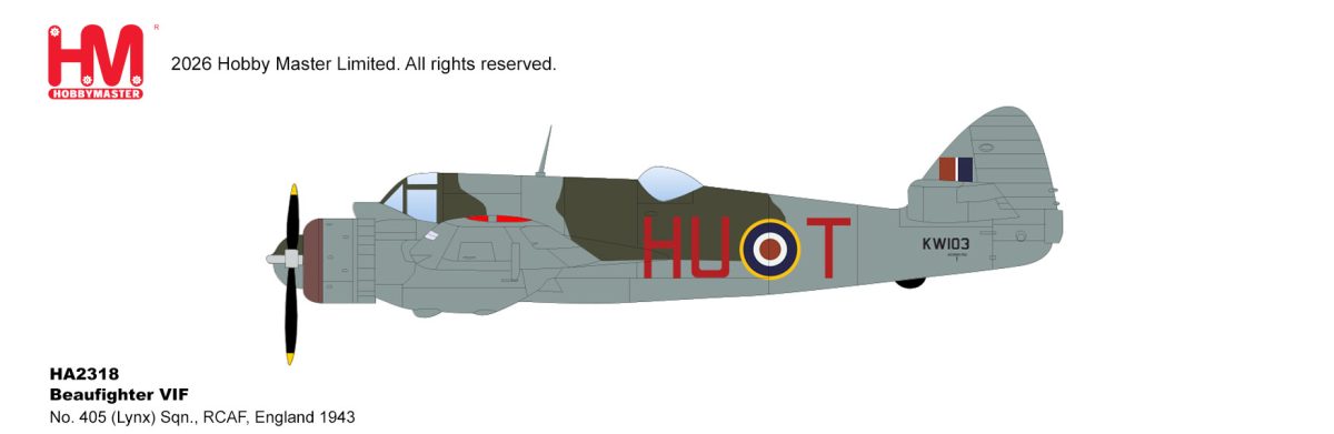 HOBBY MASTER BEAUFIGHTER VIF NO. 405 (LYNX) SQN. RCAF ENGLAND 1943