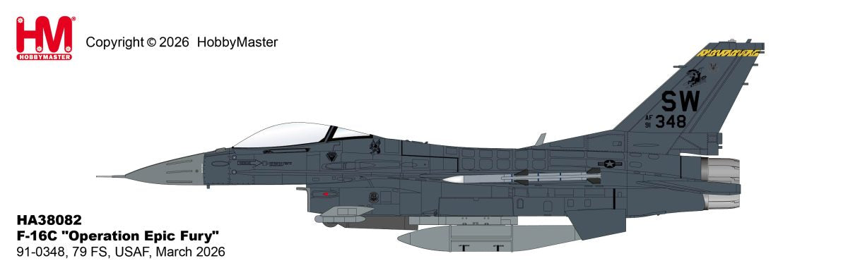 HOBBY MASTER F-16C USAF "OPERATION EPIC FURY" 91-0348 79 FS MARCH 2026
