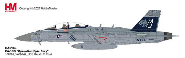 HOBBY MASTER EA-18G GROWLER US NAVY USS GERALD FORD VAQ-142 "OPERATION EPIC FURY" 2026