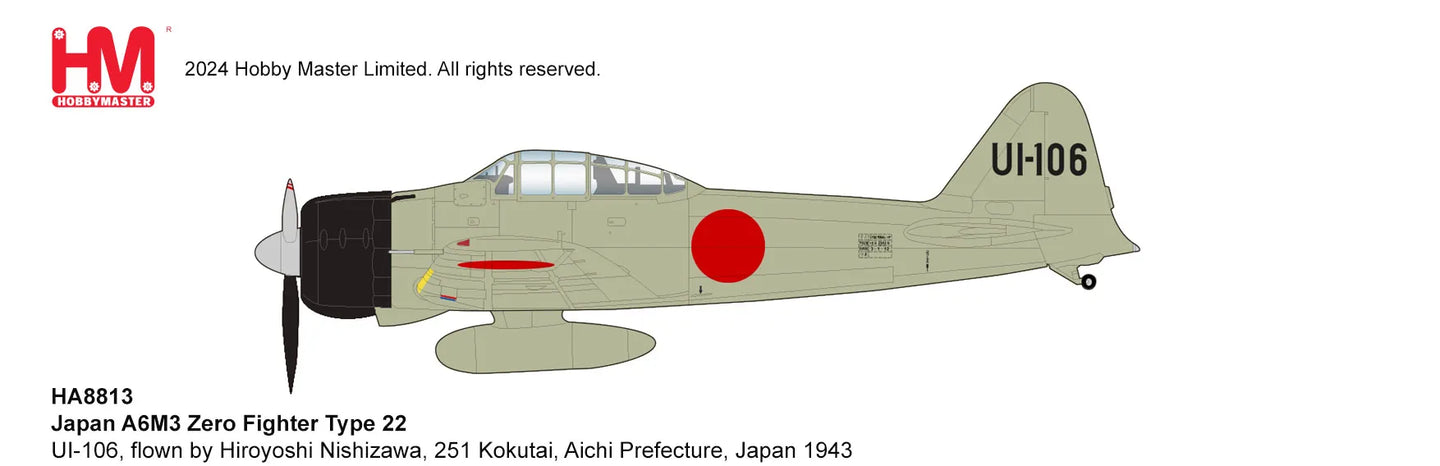 HOBBY MASTER A6M3 TYPE 22 UI-106 "FLOWN BY HIROYOSHI NISHIZAWA" JAPAN 1943