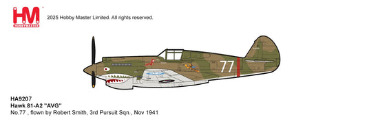 HOBBY MASTER HAWK 81-A2 "AVG" NO.77 FLOWN BY ROBERT SMITH 3RD PURSUIT SQN. NOV 1941