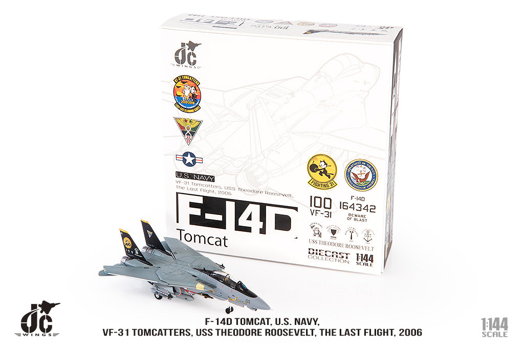 JC WINGS F-14D TOMCAT U.S. NAVY VF-31 TOMCATTERS, "THE LAST FLIGHT" 2006
